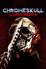 Chromeskull: Laid to Rest 2