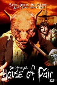 Dr. Moreau's House of Pain