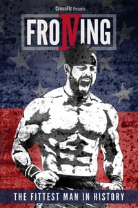 Froning: The Fittest Man in History